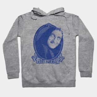 Young frankenstein//Eyegor - abby normal Hoodie